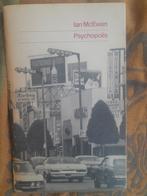 ZELDZAAM: Ian McEwan - Psychopolis (1976) | Oplage 150 ex., Boeken, Ophalen of Verzenden