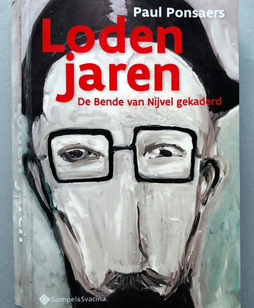 Loden jaren De Bende van Nijvel gekaderd, Livres, Politique & Société, Enlèvement ou Envoi, Neuf