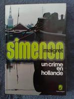 "Un crime en Hollande" Georges Simenon (1963), Livres, Policiers, Utilisé, Enlèvement ou Envoi, Georges SIMENON