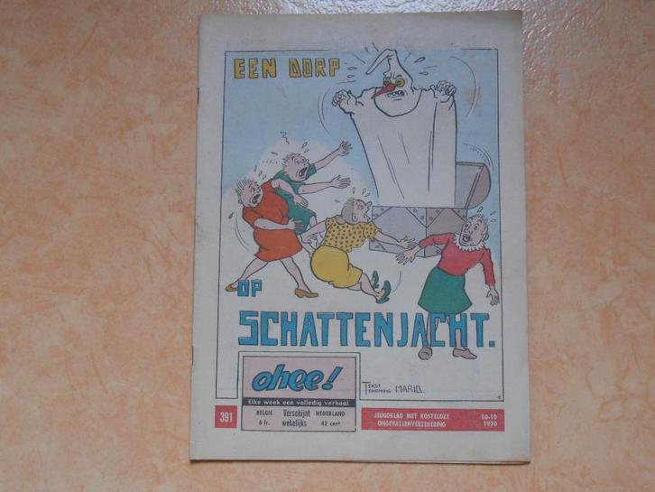Ohee 391 Een dorp op schattenjacht 1970., Livres, BD, Neuf, Une BD, Enlèvement ou Envoi