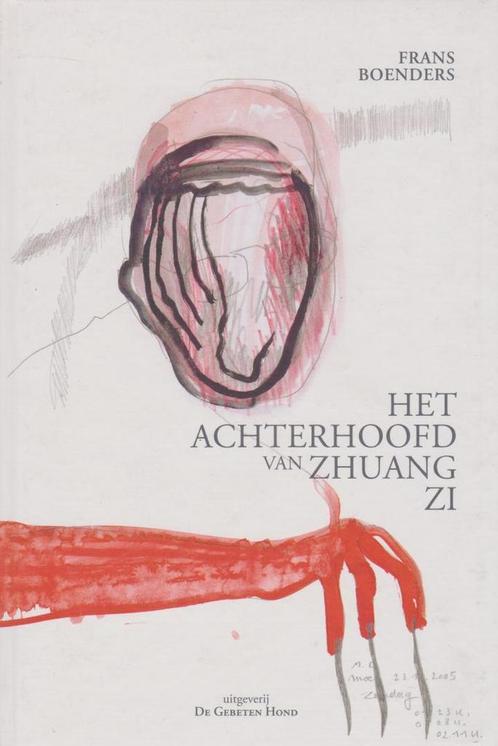 Het achterhoofd van Zhuang Zi - Frans Boenders, Ronny Delru, Boeken, Kunst en Cultuur | Beeldend, Gelezen, Ophalen of Verzenden