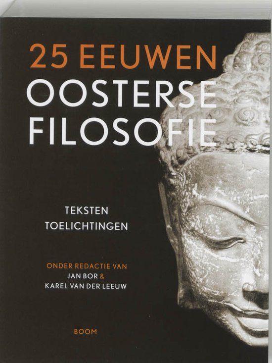 Te Koop Boek 25 EEUWEN OOSTERSE FILOSOFIE Bor Van der Leeuw, Boeken, Filosofie, Zo goed als nieuw, Algemeen, Verzenden