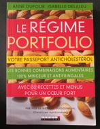 Le Régime Portfolio anticholestérol :A. Dufour et I. Delaleu, Gelezen, Ophalen of Verzenden, Dieet en Voeding, A. Dufour et I. Delaleu