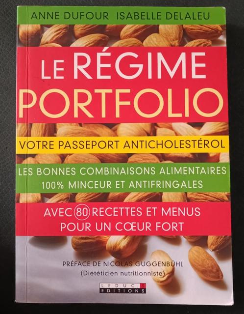 Le Régime Portfolio anticholestérol :A. Dufour et I. Delaleu, Livres, Santé, Diététique & Alimentation, Utilisé, Régime et Alimentation