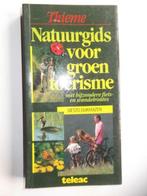 Natuurgids voor groen toerisme - Nederland, Boeken, Ophalen of Verzenden, Nieuw
