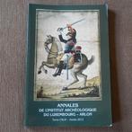 Annales Luxembourg - Arlon Tome CXLIV 2013  -  Neufchâteau, Enlèvement ou Envoi, Utilisé