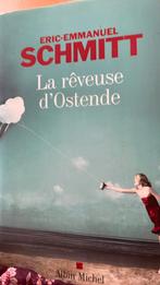 Eric-Emmanuel Schmitt - la reveuse d ostende, Boeken, Ophalen of Verzenden, Eric-Emmanuel Schmitt