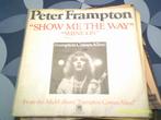 Peter Frampton – Show Me The Way/ vinylsingel 1976, Cd's en Dvd's, Ophalen of Verzenden, Zo goed als nieuw