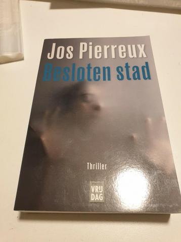 Jos Pierreux - Besloten stad.        editie 2022 GESIGNEERD, Enlèvement ou Envoi, Comme neuf, Jos Pierreux