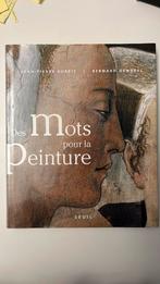 Des mots pour la peinture : Histoire de l’art, Jean-Pierre Aubrit et Bernard Gendrel, Ophalen of Verzenden, Zo goed als nieuw