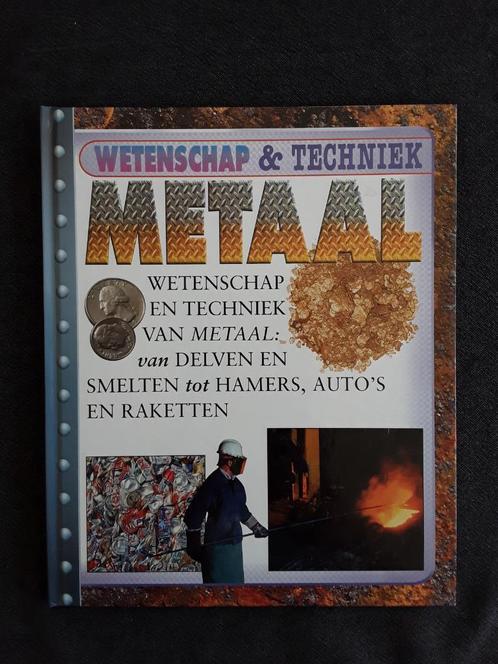 Wetenschap & techniek: metaal, Boeken, Wetenschap, Nieuw, Natuurwetenschap, Ophalen of Verzenden