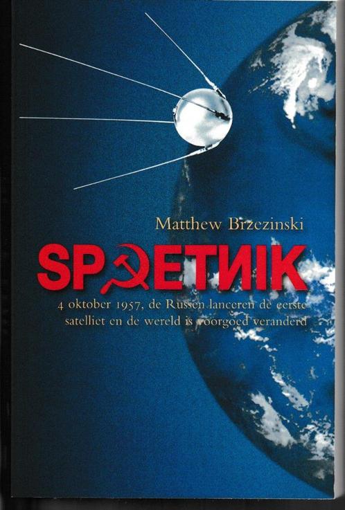 Ruimtevaart - Spoetnik - Matthew Brzezinski, Verzamelen, Luchtvaart en Vliegtuigspotten, Zo goed als nieuw, Boek of Tijdschrift