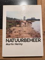 Natuurbeheer - Martin Hermy, Boeken, Gelezen, Ophalen of Verzenden, Natuur algemeen, Martin Hermy