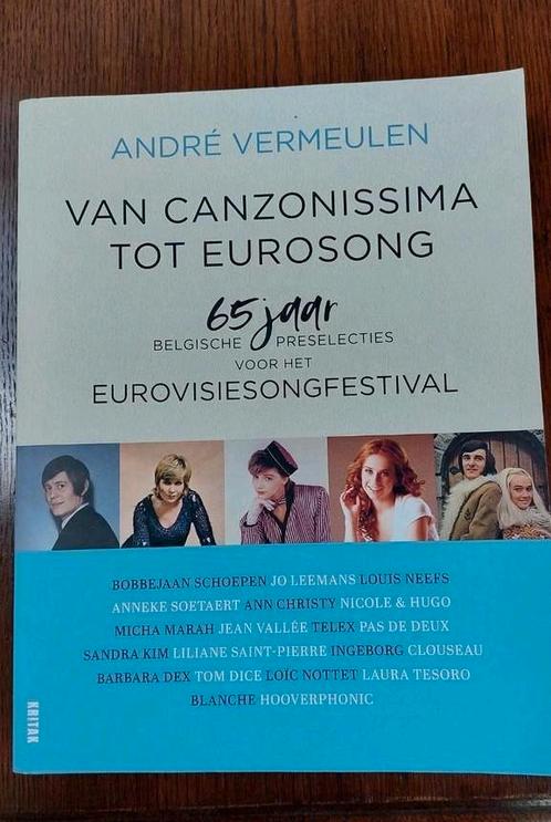 Van Canzonissima tot Eurosong - André Vermeulen, Livres, Cinéma, Tv & Médias, Neuf, Enlèvement ou Envoi