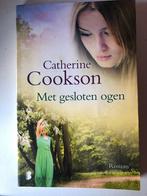 Catherine cookson - met gesloten ogen, Livres, Romans, Comme neuf, Enlèvement