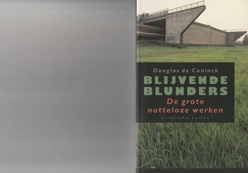 Douglas De Coninck “Blijvende Blunders”, Boeken, Politiek en Maatschappij, Nieuw, Maatschappij en Samenleving, Ophalen of Verzenden