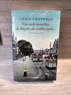 Louis Couperus Van oude menschen,de dingen die voorbij gaa, Belgique, Louis Couperus, Enlèvement ou Envoi, Neuf