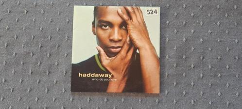 Haddaway who do you love, Cd's en Dvd's, Cd Singles, Ophalen of Verzenden