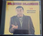 Cd - Francis blanche - 18 chansons décalées, CD & DVD, CD | Humour & Cabaret, Utilisé, Enlèvement ou Envoi