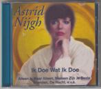 Astrid Nijgh - Ik Doe Wat Ik Doe, Enlèvement ou Envoi