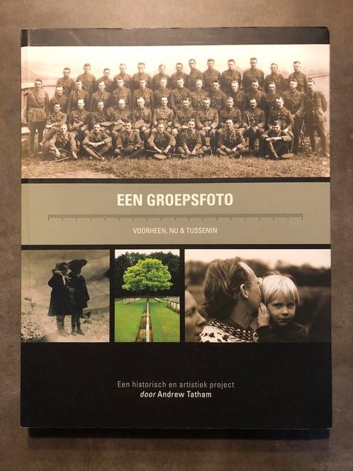 Livre dédicacé d'une photo de groupe - 200 pages, Livres, Guerre & Militaire, Comme neuf, Enlèvement ou Envoi