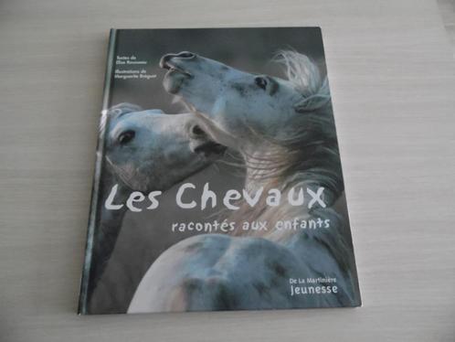 LES CHEVAUX RACONTÉS AUX ENFANTS, Livres, Livres pour enfants | Jeunesse | Moins de 10 ans, Comme neuf, Non-fiction, Enlèvement ou Envoi