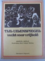 boek: Tijl Uilenspiegel vecht voor vrijheid/Marcel Meeus, Boeken, Ophalen of Verzenden, Gelezen