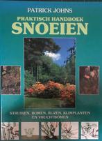 Praktisch handboek snoeien, Patrick Johns, Ophalen, Bloemen, Planten en Bomen