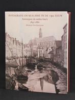 Antwerpen fotografie en realisme in de 19de eeuw, Boeken, Ophalen of Verzenden, Gelezen