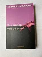 Haruki Murakami - Ten zuiden van de grens, Wereld overig, Haruki Murakami, Ophalen of Verzenden, Zo goed als nieuw