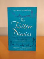 The Twitter Diaries (A Tale of 2 Cities, 1 Friendship, 140 C, Enlèvement, Comme neuf, Georgie Thompson, Imogen Lloyd Webber