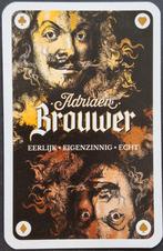 1 Speelkaart  Adriaen Brouwer, Verzamelen, Ophalen of Verzenden, Zo goed als nieuw