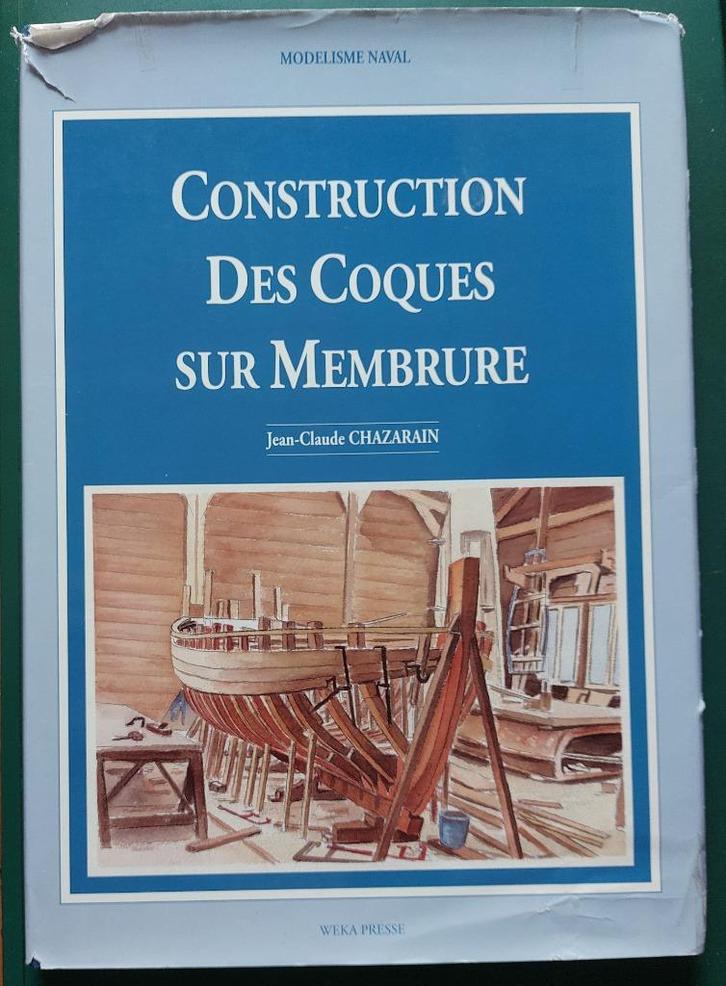 Construction des coques sur membrures Chazarain, Hobby en Vrije tijd, Modelbouw | Boten en Schepen, Gebruikt, Ophalen of Verzenden