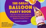 (h14) The great balloon party book, Livres, Loisirs & Temps libre, Utilisé, Enlèvement ou Envoi
