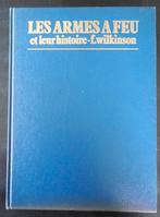 Les armes à feu - F. Wilkinson - 1977, Enlèvement ou Envoi