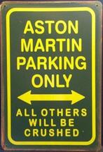 Metalen rusty-old wandplaat Aston Martin Parking Only, Ophalen of Verzenden