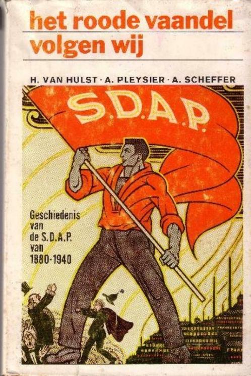 Het roode vaandel volgen wij., Boeken, Politiek en Maatschappij, Politiek en Staatkunde, Verzenden