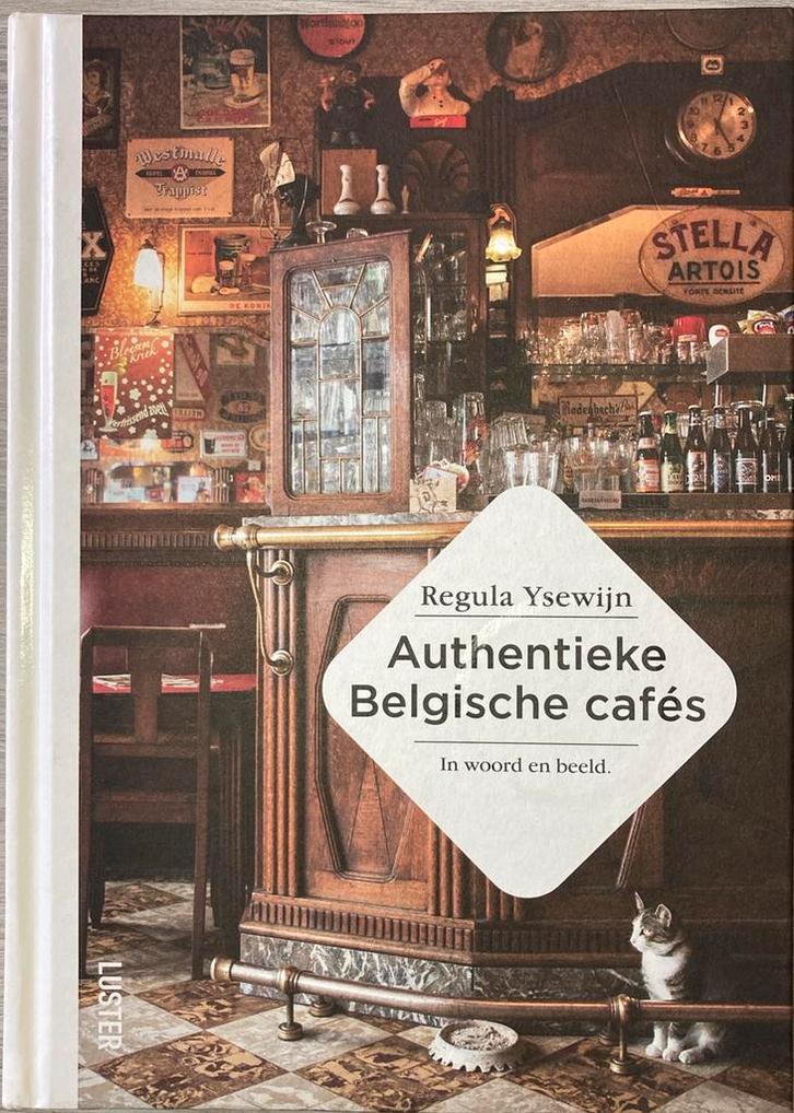 Regula Ysewijn - Authentieke Belgische cafés, Boeken, Kookboeken, Ophalen of Verzenden