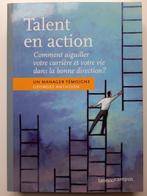 Talent en action - Georges Anthoon, Livres, Comme neuf, Georges Anthoon, Personnel et Organisation, Enlèvement ou Envoi