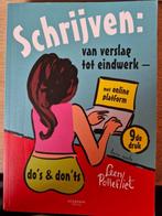 Schrijven: van verslag tot eindwerk, Boeken, Ophalen of Verzenden, Zo goed als nieuw, Hogeschool, Leen Pollefliet