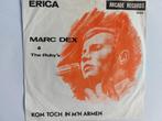 Marc Dex & The Ruby's - Erica, Cd's en Dvd's, Vinyl Singles, Ophalen of Verzenden, Nederlandstalig
