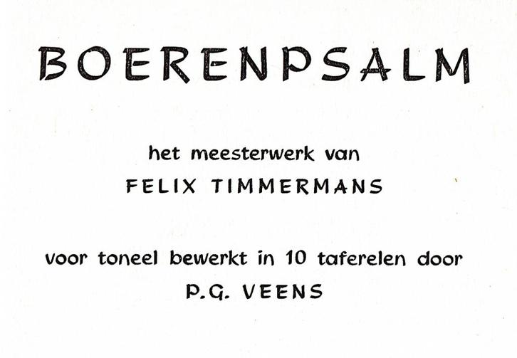 Felix Timmermans. Toneelstuk, 10 taferelen. Boerenpsalm., Boeken, Literatuur, Gelezen, België, Ophalen of Verzenden