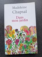 Madeleine Chapsal - Dans mon jardin, Livres, Madeleine Chapsal, Europe autre, Utilisé, Enlèvement ou Envoi