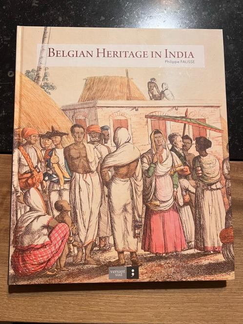Le patrimoine belge en Inde - PPhilippe Falisse, Livres, Politique & Société, Comme neuf, Autres sujets/thèmes, Enlèvement ou Envoi
