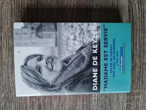 Boek : Madame est servie / Diane Keyzer, Boeken, Politiek en Maatschappij, Zo goed als nieuw, Ophalen of Verzenden