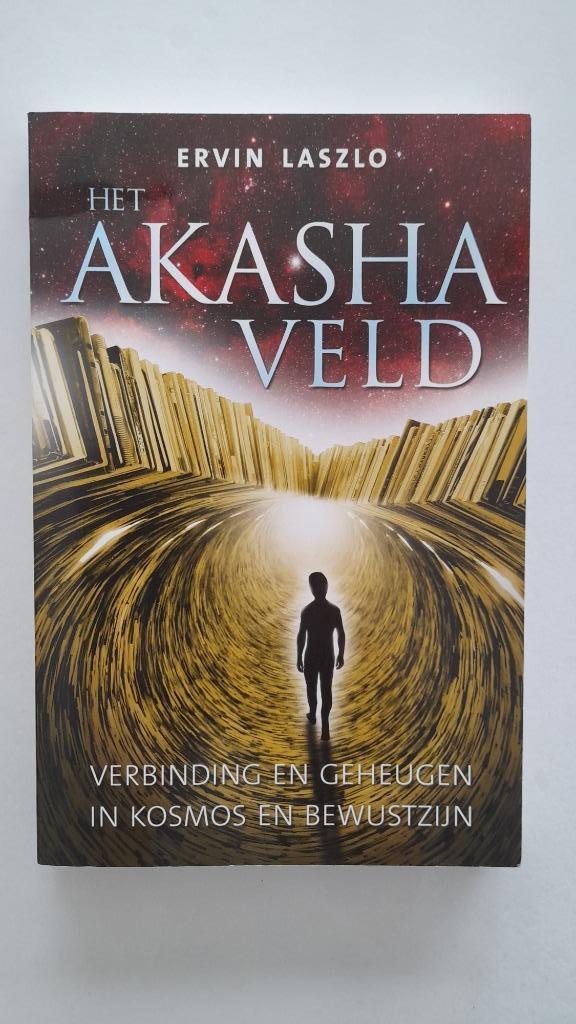 Het Akasha-veld - Ervin Laszlo, Livres, Ésotérisme & Spiritualité, Comme neuf, Enlèvement