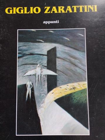 Giglio Zarattini   1  1958 - 2004   Monografie beschikbaar voor biedingen