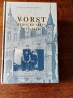 Boek " Vorst Groot en Klein 877-1976 ", Enlèvement ou Envoi