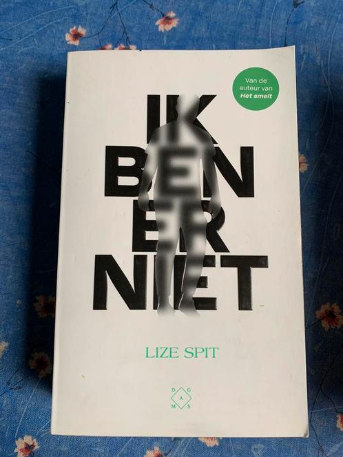 Lize Spit - Ik ben er niet, Boeken, Literatuur, Zo goed als nieuw, Ophalen of Verzenden