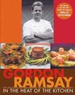 Gordon Ramsay - In the heat of the kitchen - kookboek, Enlèvement ou Envoi, Neuf